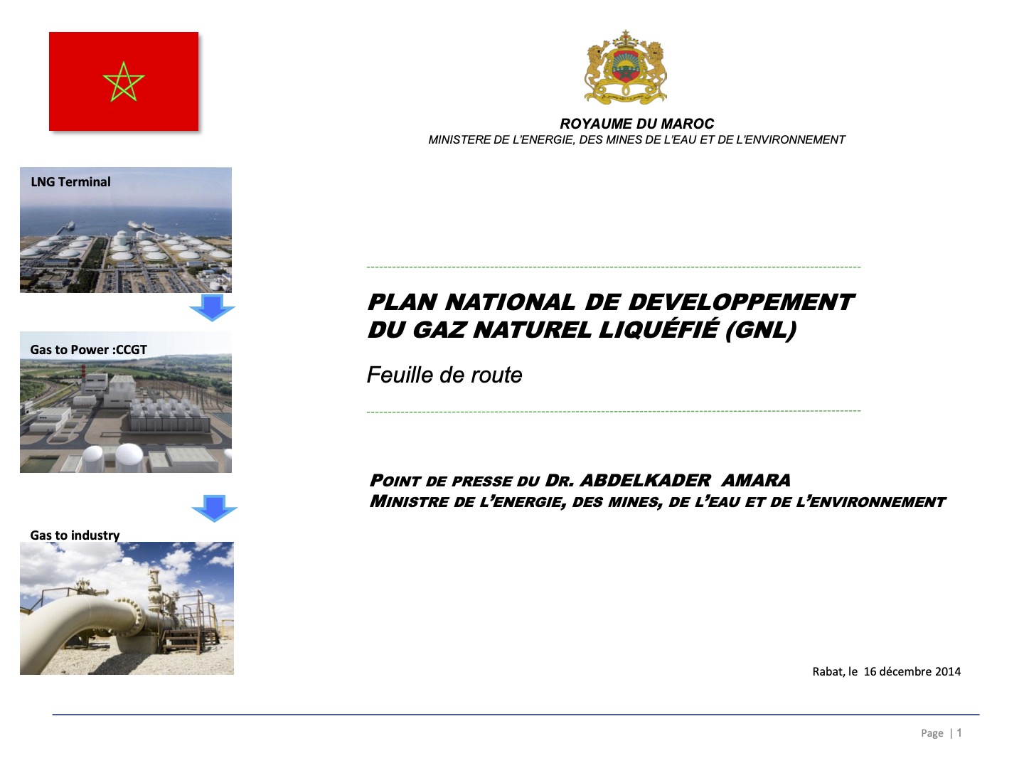 Gaz naturel / GNL : Publication inattendue d'une nouvelle feuille de route 2021-2030